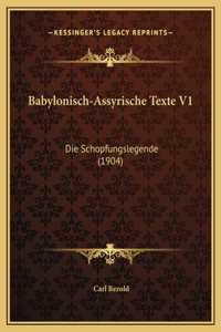 Babylonisch-Assyrische Texte V1
