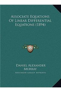 Associate Equations Of Linear Differential Equations (1894)