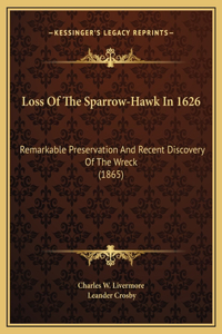 Loss Of The Sparrow-Hawk In 1626