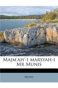 Majm'ah'-I Marsyah-I MR Munis