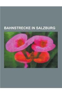 Bahnstrecke in Salzburg