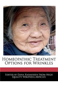 Homeopathic Treatment Options for Wrinkles