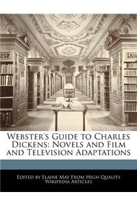 Webster's Guide to Charles Dickens