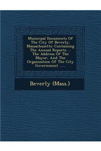 Municipal Documents of the City of Beverly, Massachusetts