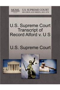 U.S. Supreme Court Transcript of Record Alford V. U S