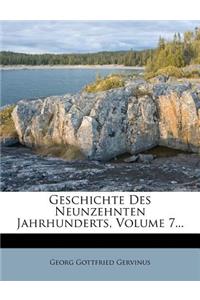 Geschichte Des Neunzehnten Jahrhunderts, Siebenter Band