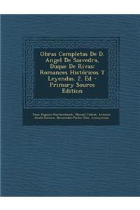 Obras Completas de D. Angel de Saavedra, Duque de Rivas