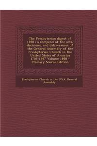 The Presbyterian Digest of 1898
