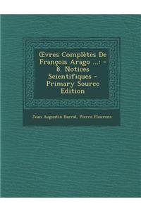 Vres Completes de Francois Arago ...