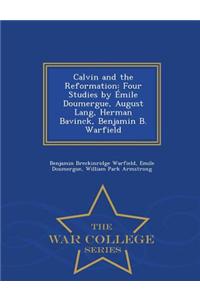 Calvin and the Reformation