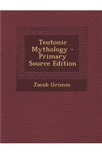 Teutonic Mythology