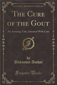 The Cure of the Gout