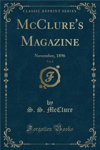 McClure's Magazine, Vol. 8