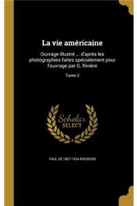 vie américaine
