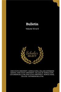 Bulletin; Volume 10 No 8