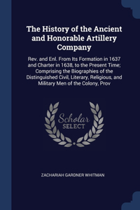 The History of the Ancient and Honorable Artillery Company