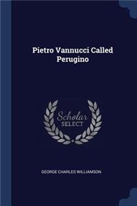 Pietro Vannucci Called Perugino