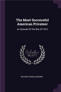 Most Successful American Privateer