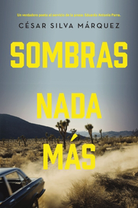 Sombras NADA Más