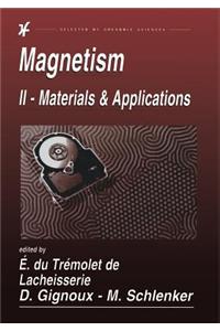 Magnetism: II-Materials and Applications