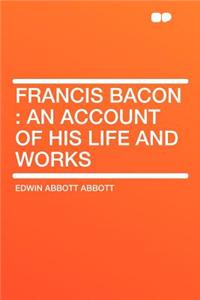Francis Bacon