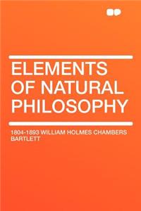 Elements of Natural Philosophy