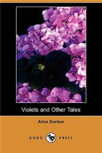 Violets and Other Tales (Dodo Press)