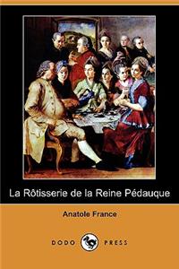 La Rotisserie de La Reine Pedauque (Dodo Press)