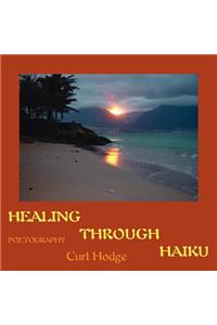 Healing Through Haiku
