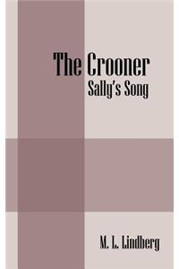 The Crooner