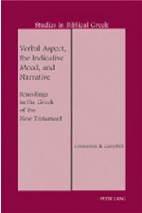 Verbal Aspect, the Indicative Mood, and Narrative