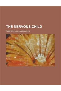 The Nervous Child