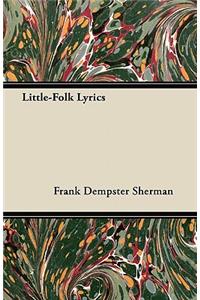 Little-Folk Lyrics