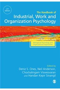 Sage Handbook of Industrial, Work & Organizational Psychology