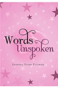 Words Unspoken
