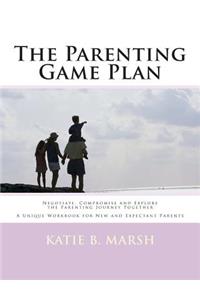 The Parenting Game Plan