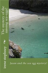 mystery of the missing sea eggs!