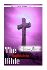 Bible, Douay Rheims Version- The Prophecy Of Malachias