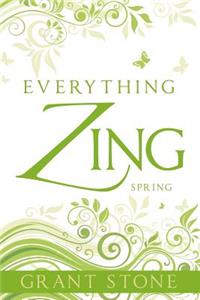 Everything Zing