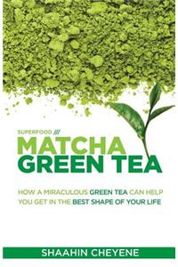 Matcha Green Tea Superfood