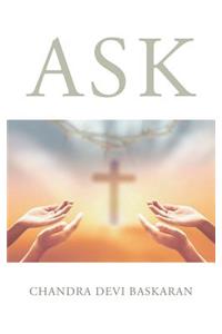 Ask