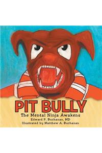 Pit Bully