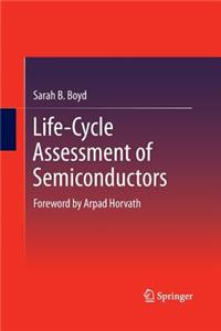 Life-Cycle Assessment of Semiconductors