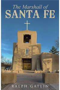 The Marshall of Santa Fe