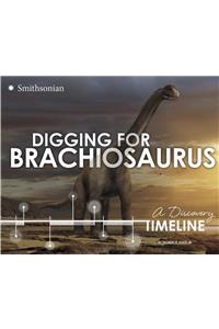 Digging for Brachiosaurus