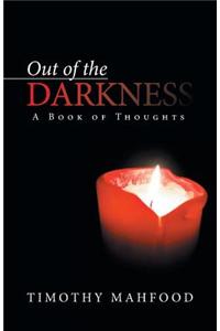Out of the Darkness