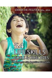 54 Life Skills Goals and Objectives For Students with Cognitive Diversities
