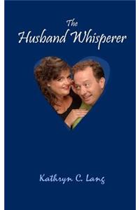 Husband Whisperer