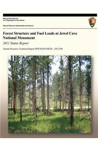 Forest Structure and Fuel Loads at Jewel Cave National Monument