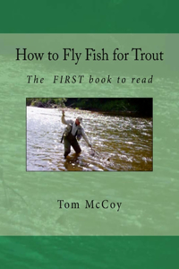 How to Fly Fish for Trout